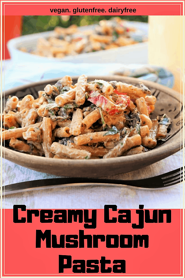 Creamy Cajun Mushroom Pasta